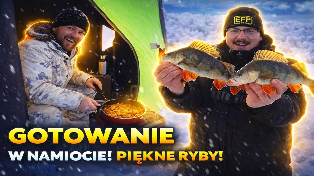 NAMIOT ,GOTOWANIE ,PIĘKNE RYBY ! wędkarstwo PODLODOWE BBF SEASON 2 ODC 2