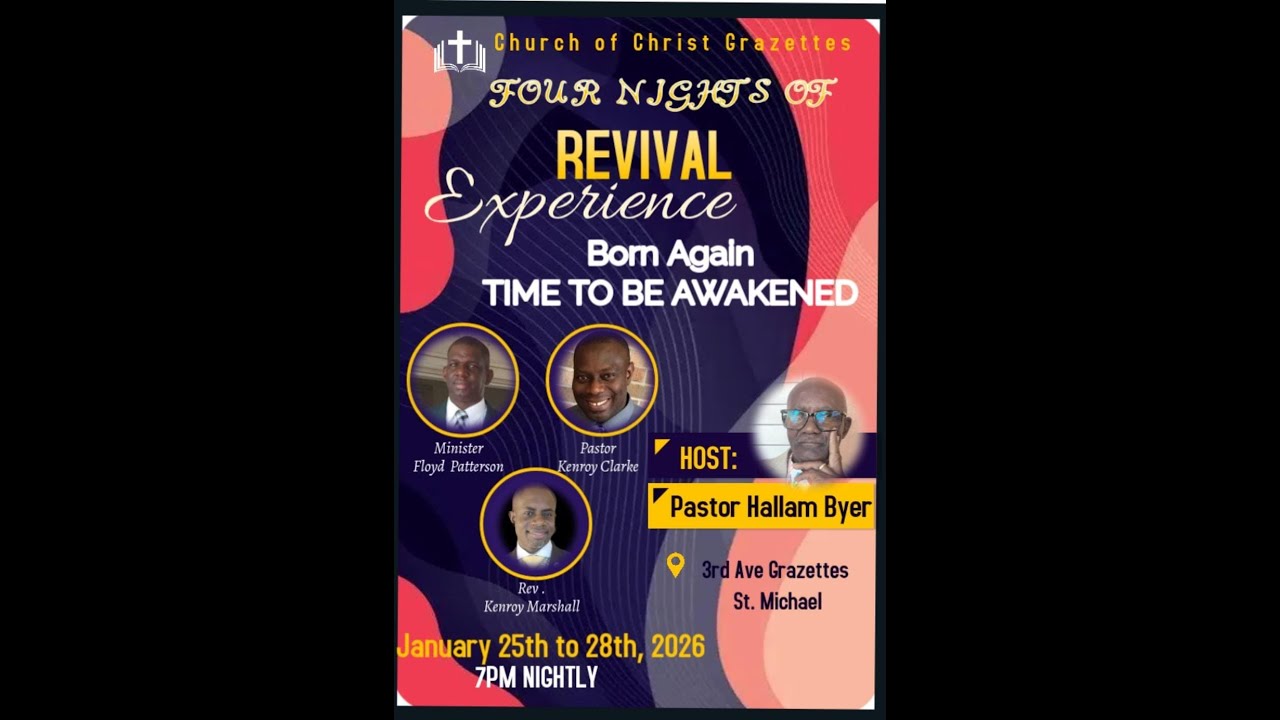Church of Christ Grazettes: Revival Experience (Born Again - TIME TO BE AWAKENED) (Jan 27, 2026)