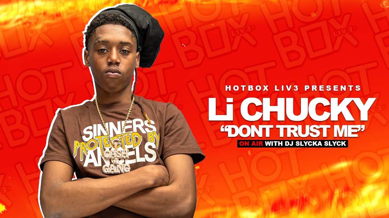 Li Chucky - Don't Trust Me | HotBox Liv3 On Air