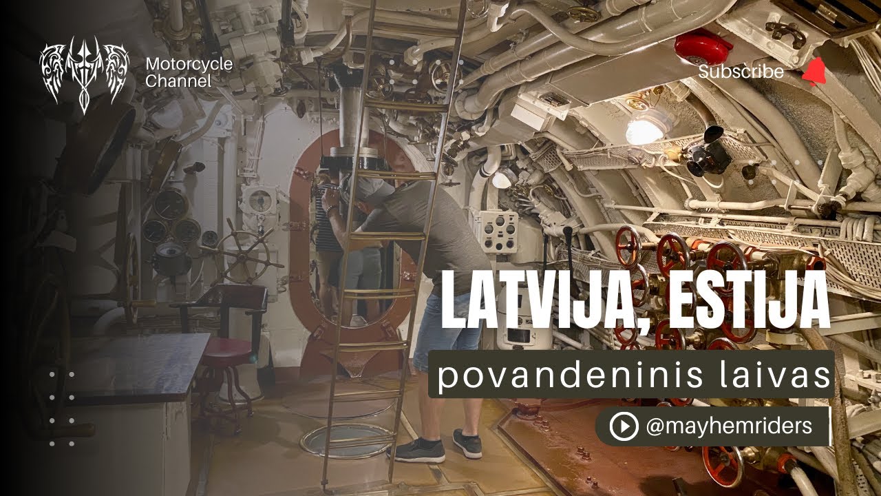 Latvija–Estija: Moto kelionė po Baltijos šalis ir Povandeninio Laivo tyrinėjimas!