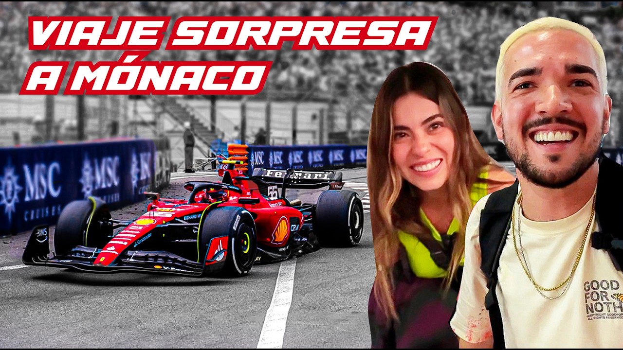 SORPRENDÍ A MI NOVIA LLEVÁNDOLA A LA F1 EN MÓNACO!!  | JUCA