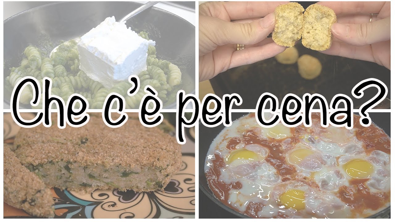 CHE C'E' PER CENA | IDEE VELOCI, SANE E GUSTOSE PER CENE IN FAMIGLIA | Giuly T