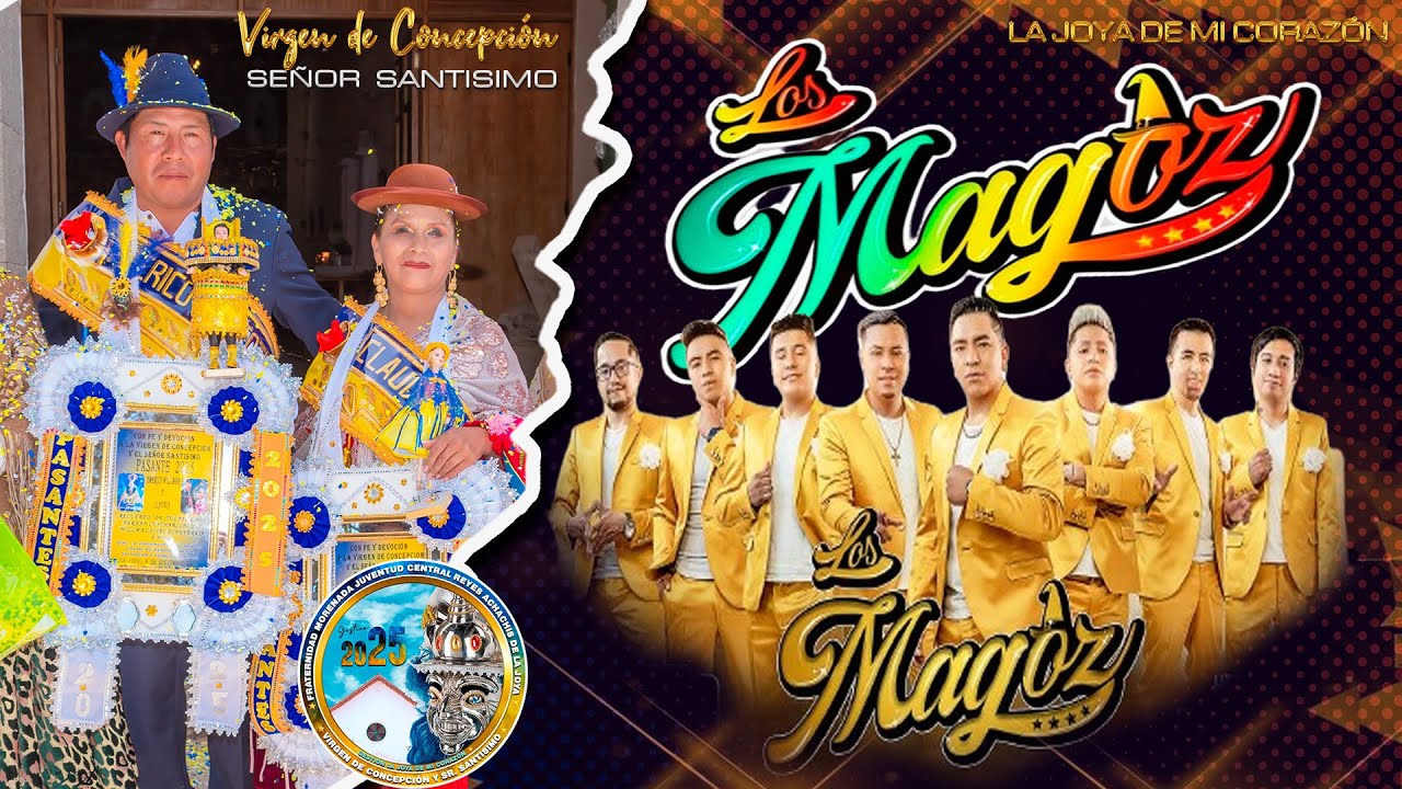 LOS MAGOZ EN LA JOYA 2025