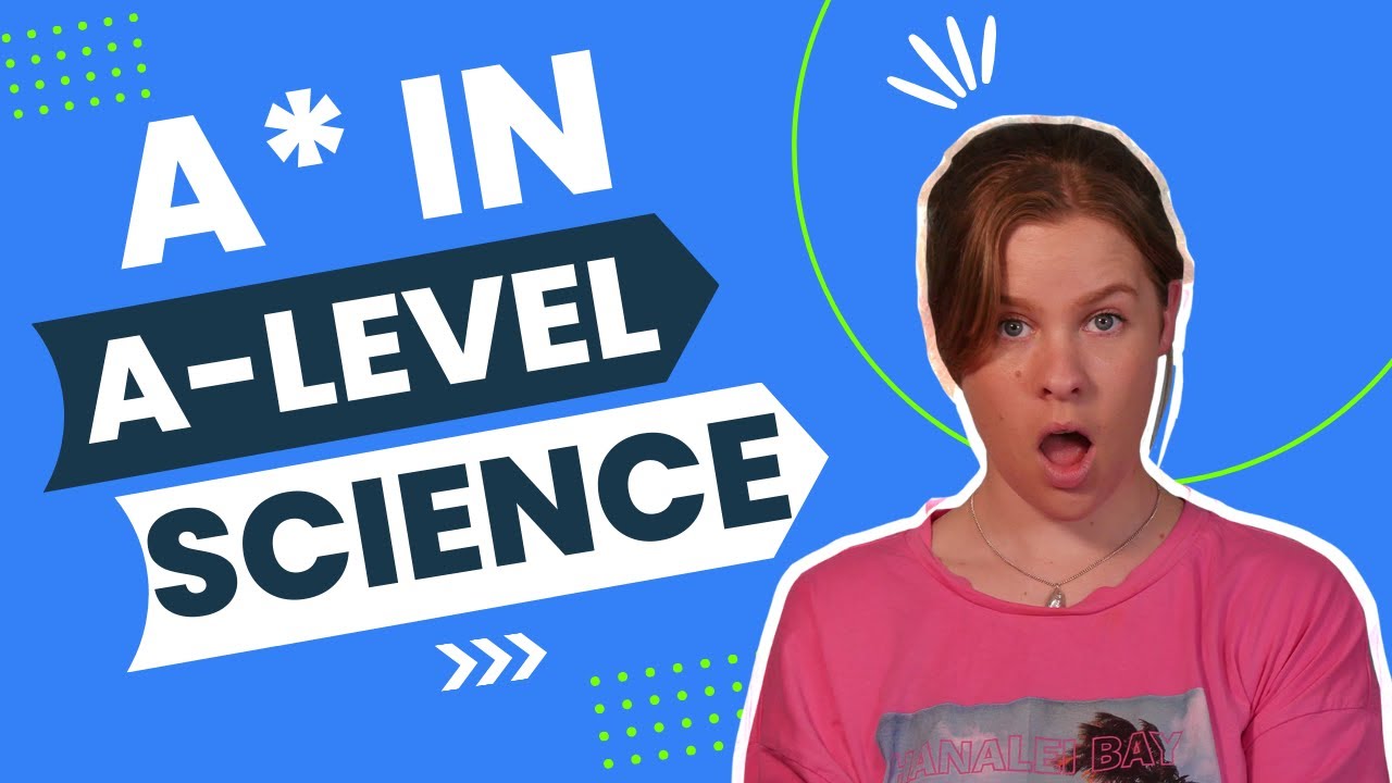 How To Get An A* In A-Level Science | Resources That You Need To Start Using 😳