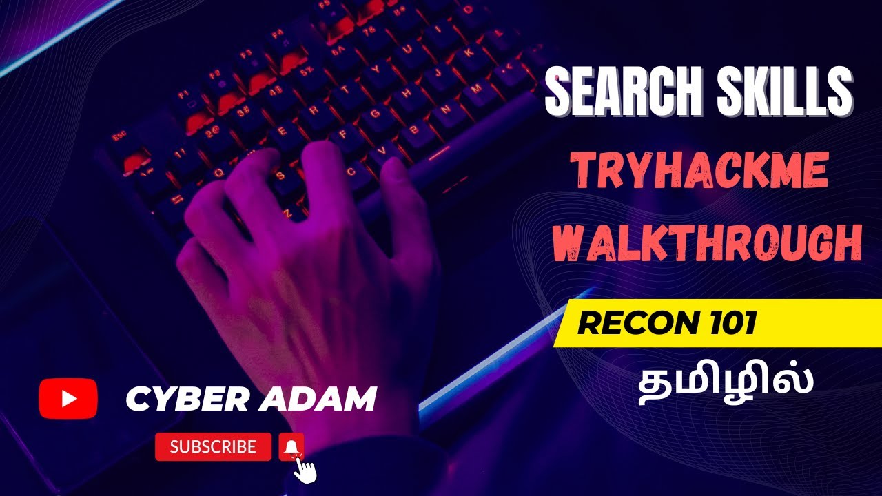 🔍 The Hacker&rsquo;s Guide to Finding Information Online 🔓: TryHackMe Search Skills Walkthrough | Tamil