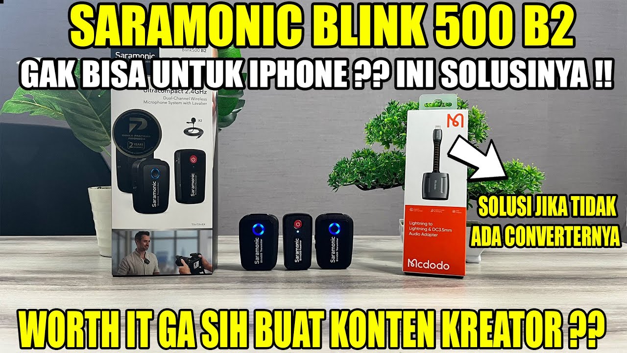 REVIEW SARAMONIC BLINK 500 B2 UNTUK IOS IPHONE DAN CARA MENGGUNAKAN MIC WIRELESS