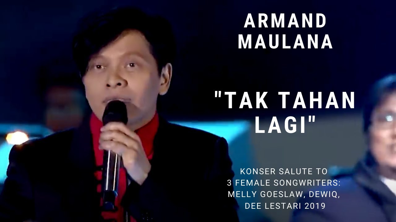 Armand Maulana - Tak Tahan Lagi (Konser Salute Erwin Gutawa to 3 Female Songwriters)
