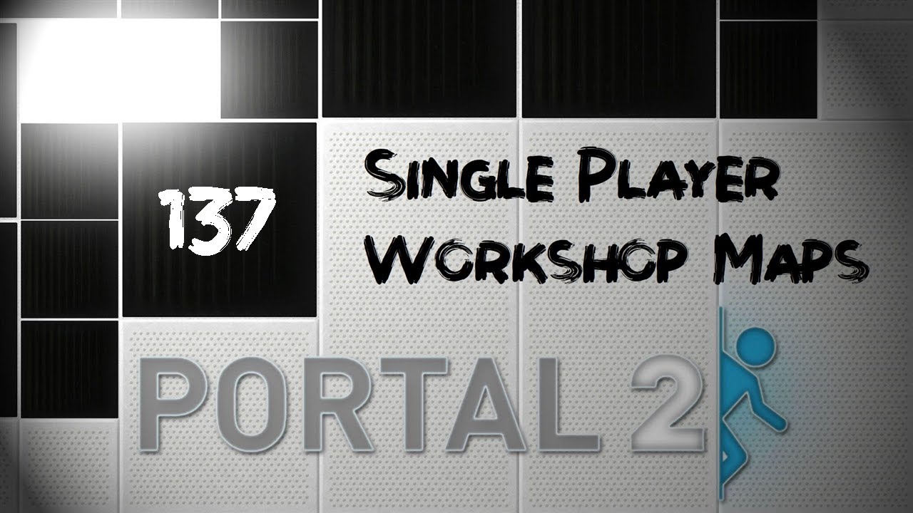 Portal 2 [SP Workshop] - Delayed Reaction (aerond edition) / Downup [aerond] LP deutsch