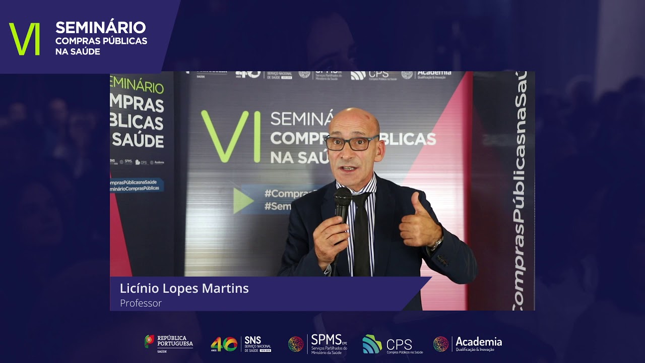 Licínio Lopes Martins | VI Seminário de Compras Públicas na Saúde