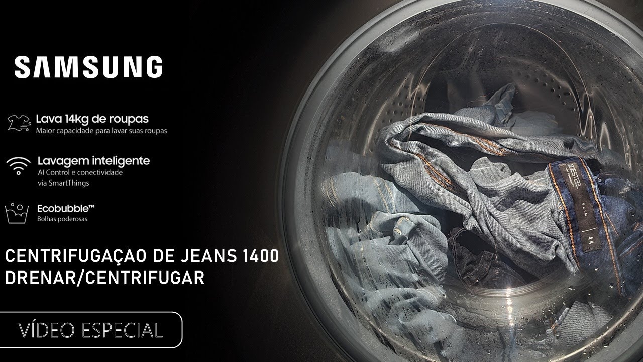 CENTRIFUGAÇÃO DE JEANS 1400rpm LAVADORA SAMSUNG 14kg