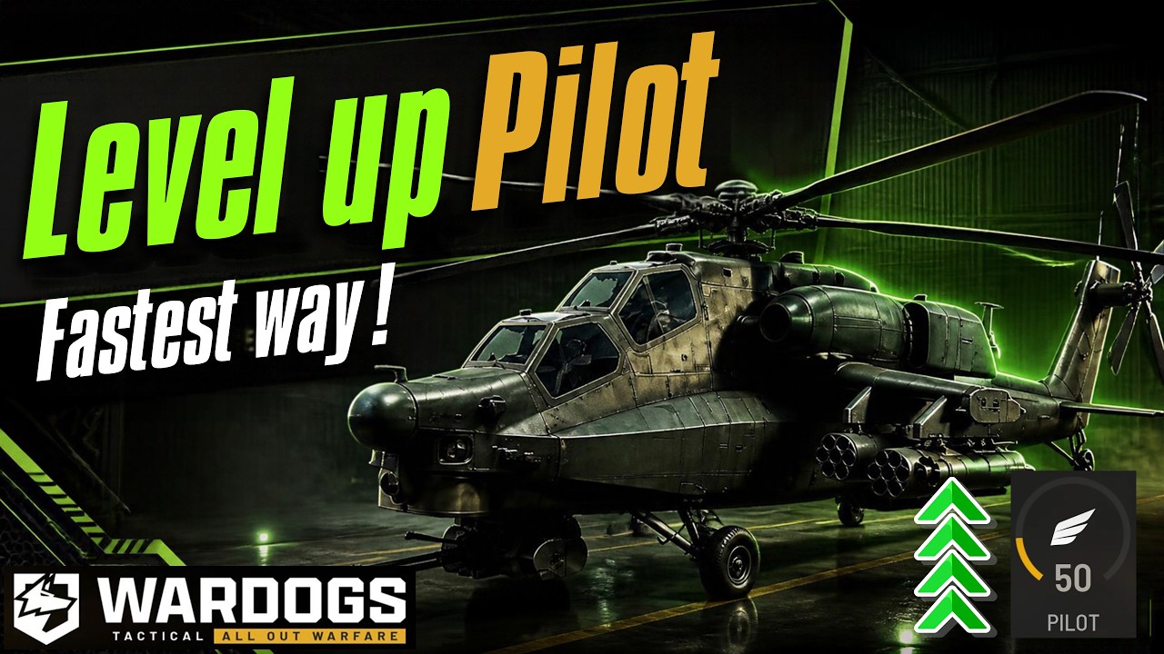 Fastest way to level up Pilot XP in Wardogs!