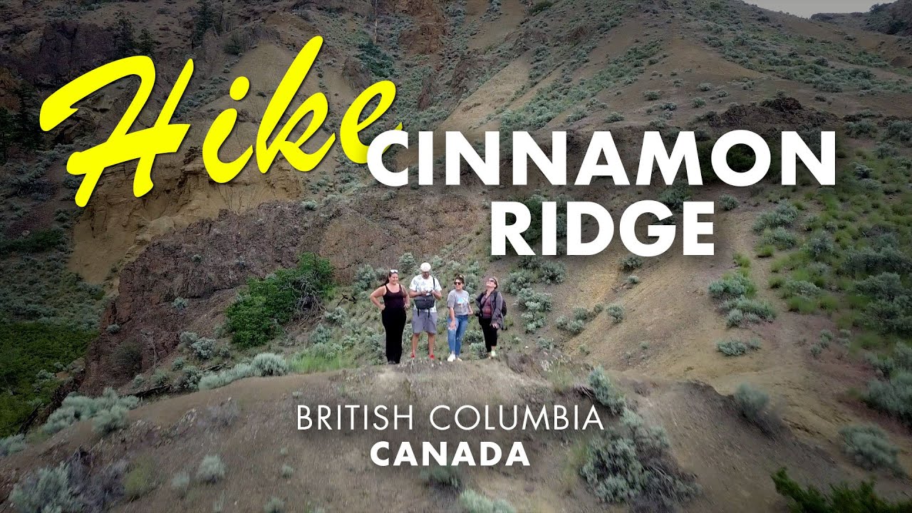 Hike Cinnamon Ridge | Things to do in Kamloops, British Columbia