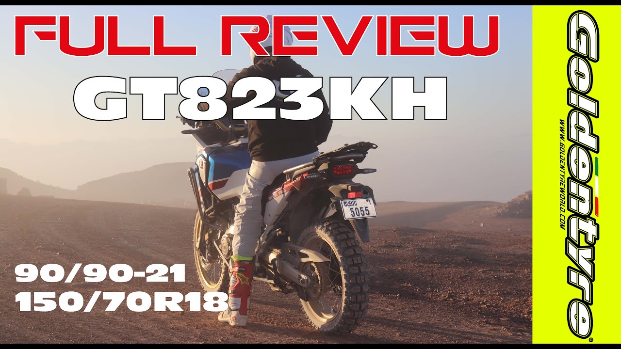 GOLDENTYRE GT823KH COMPLETRE REVIEW - THE PERFECT CHOICE FOR ADVENTURE BIKE