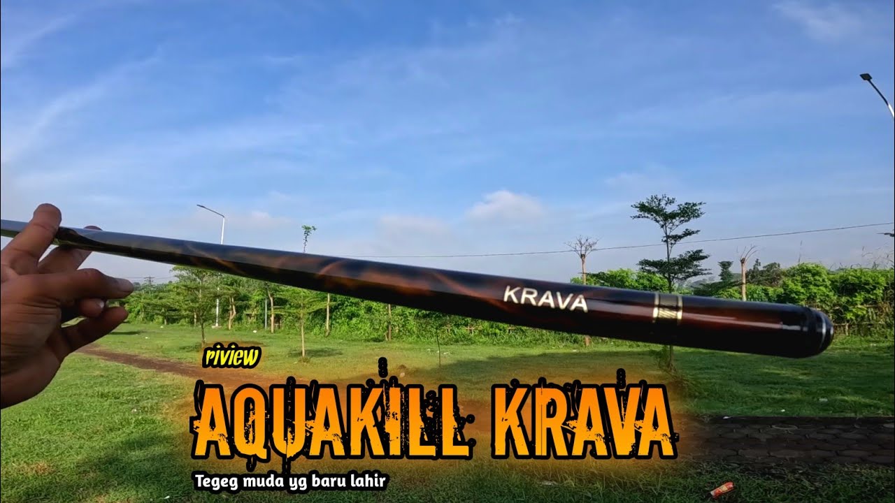 RIVIEW TEGEK AQUAKILL KRAVA‼️|| TEGEK TERBARU