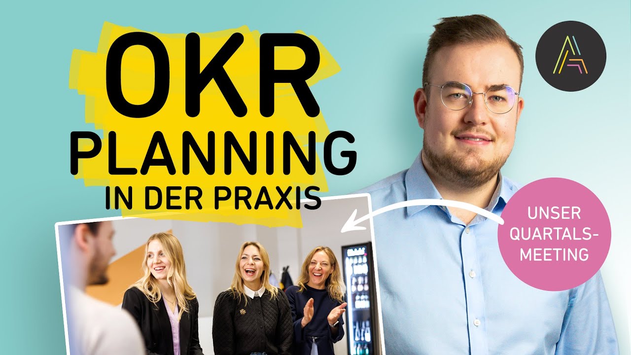OKR Planning in der Praxis: Unser agiles Quartalsmeeting 🚀