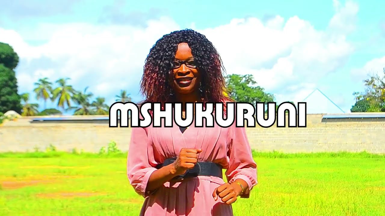 MSHUKURUNI _ANNA ERICK _Ft _ANNA_OFFICIAL_VIDEO