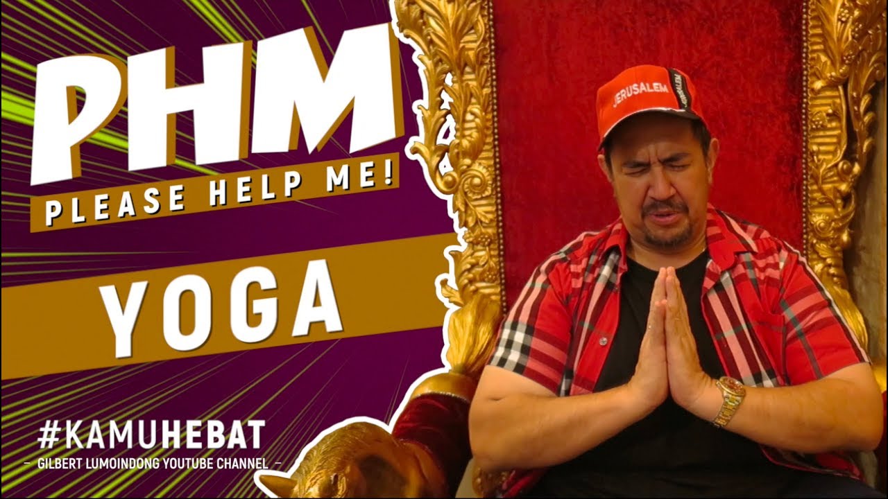 #PHM: YOGA??! PANDANGAN PDT GILBERT LUMOINDONG