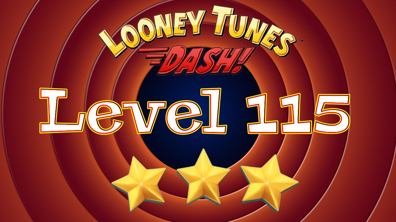 Looney Tunes Dash - Level 115 - 3 Stars