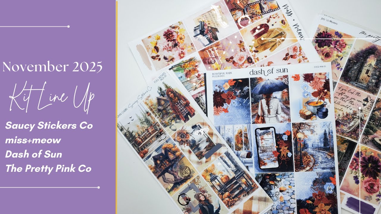 Состав комплектов на ноябрь 2025 г. | при участии Saucy Stickers, miss+meow, Dash of Sun и Pretty...