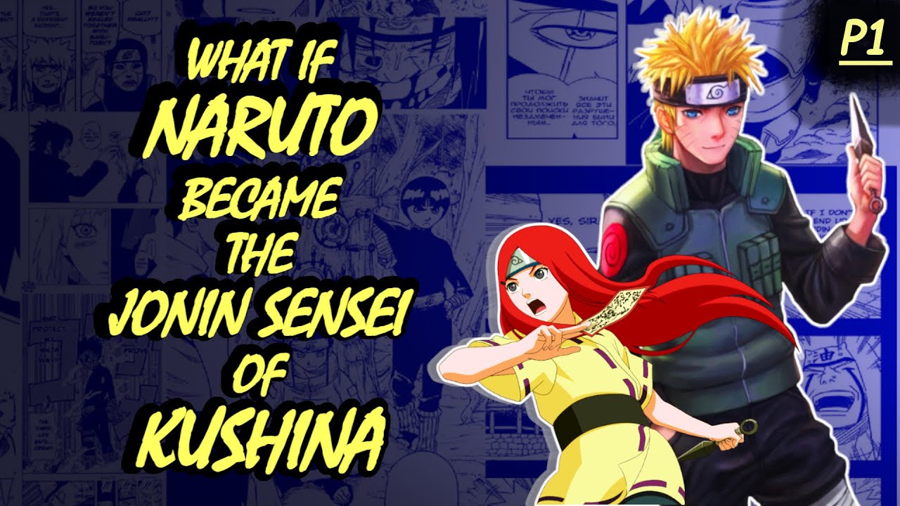 WHAT IF NARUTO BECAME THE JONIN SENSEI OF KUSHINA (PART-1) || UZU-NIN || 3RD SHINOBI WAR ERA ||