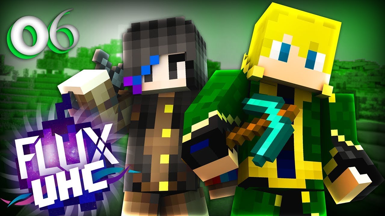 Flux UHC// Season 1 - Episode 6