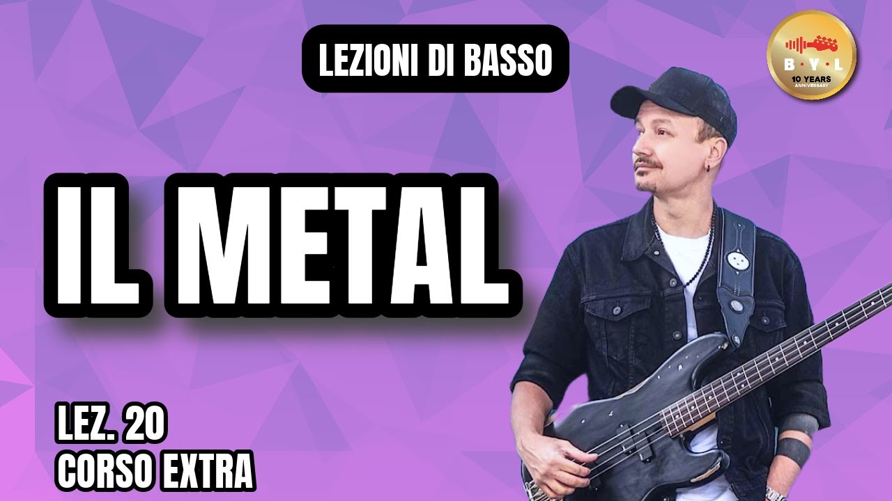 Lezioni di Basso #20 Corso Extra - Alla scoperta del Metal
