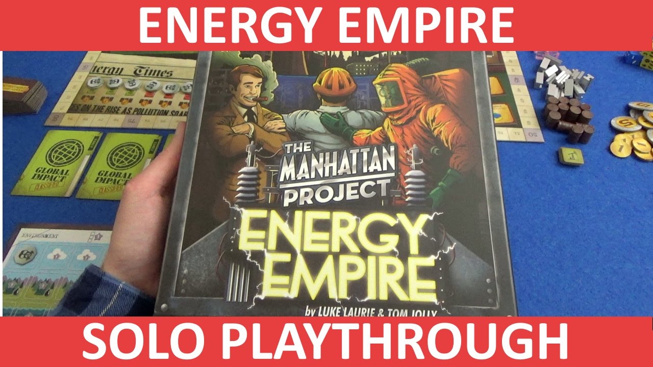 The Manhattan Project: Energy Empire - Solo Playthrough