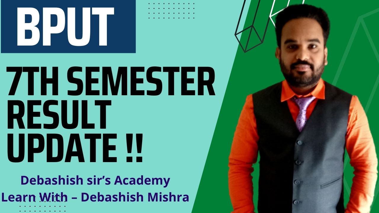 7TH SEMESTER RESULT UPDATE !! || EXPECTED RESULT DATE FOR BPUT 7TH SEMESTER.