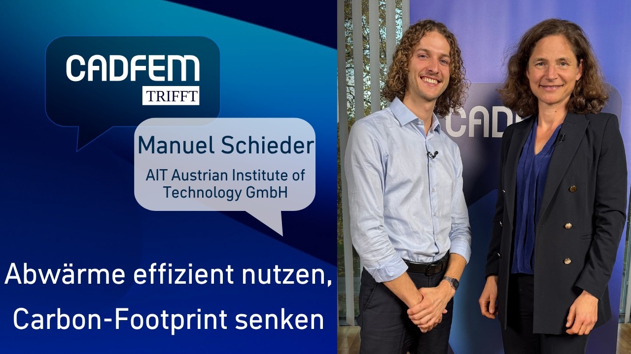 Hochtemperatur-W&auml;rmepumpen: Dekarbonisierung in der Industrie | CADFEM trifft Manuel Schieder (AIT)