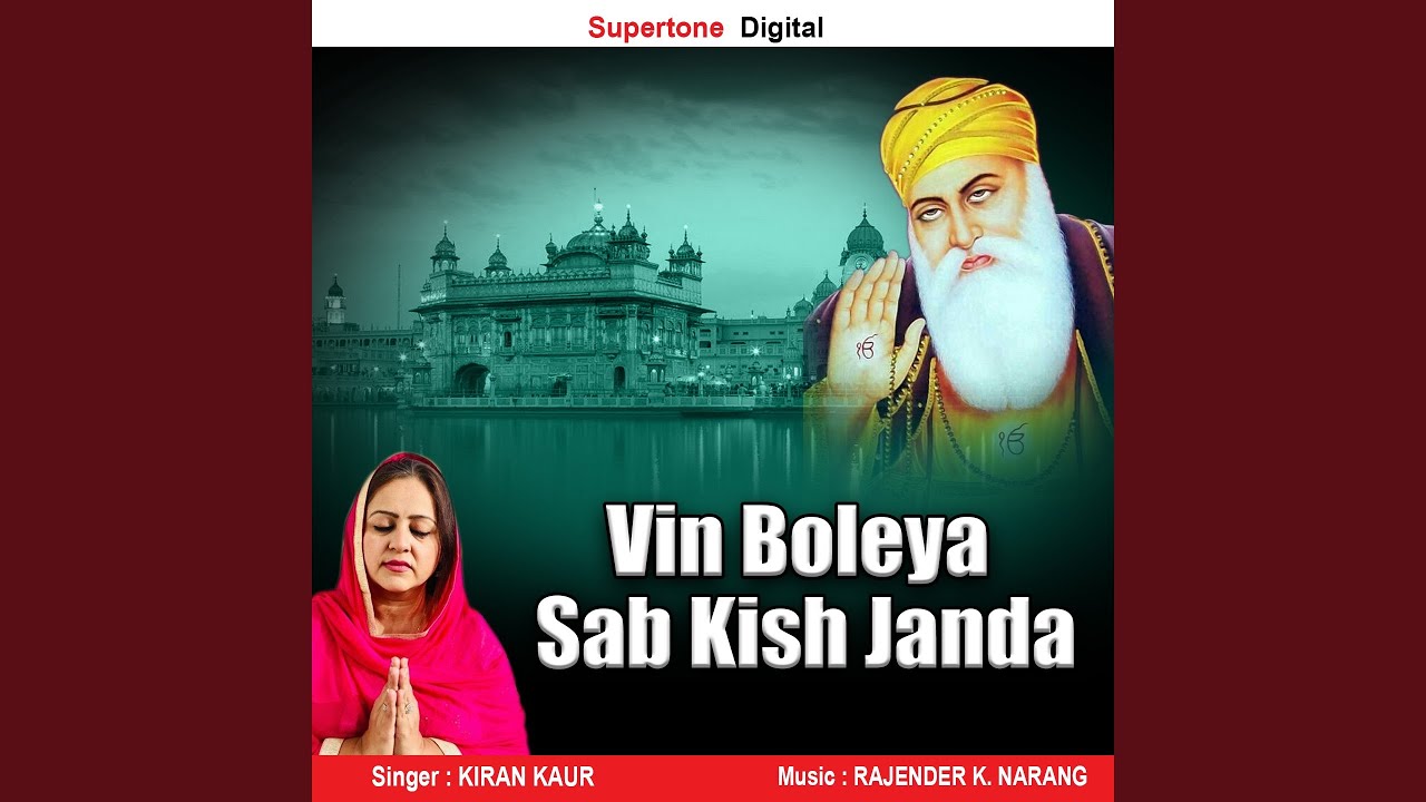 Vin Boleya Sabh Kish Janda