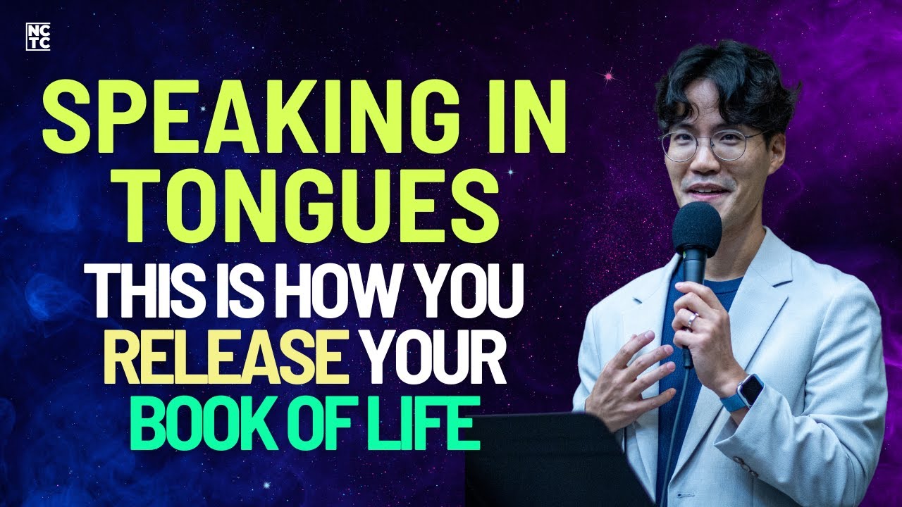 Your Book of Life Is Released By Speaking In Tongues | John K. Cho - NCTC Dallas