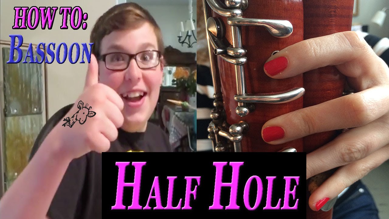 HOW TO: Half Hole Notes on the BASSOON