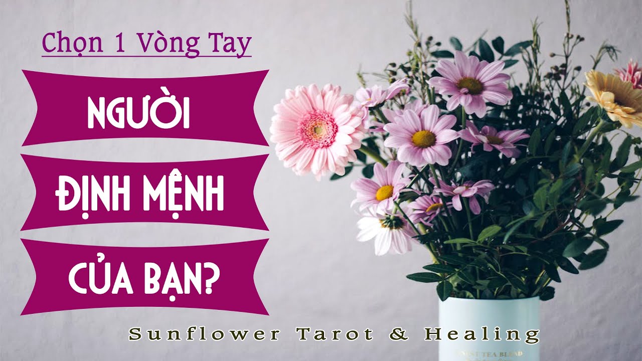 Chọn 1 Vòng Tay - Người Định Mệnh Của Bạn?