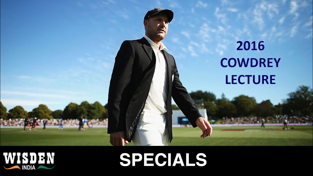 Brendon McCullum's MCC Spirit of Cricket Cowdrey Lecture 2016| Wisden India