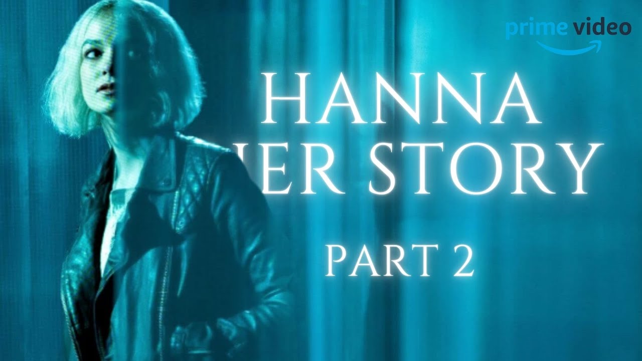 Hanna her story (Part 2)