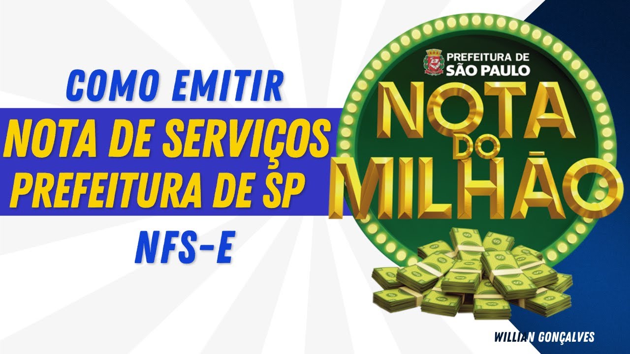 Como emitir NFS-e (Nota de serviços) Prefeitura de SP - Nota do milhão