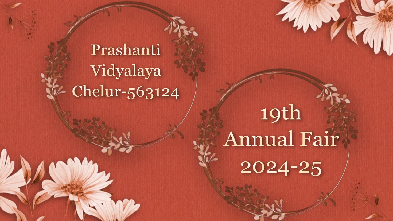 Prashanti Annual Fair: 2024-25