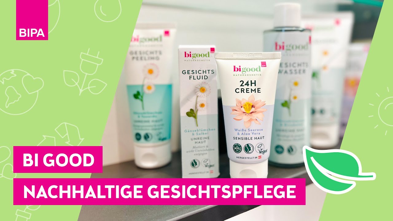 BIPA bi good: Nachhaltige Gesichtspflege-Routine mit Klara Fuchs