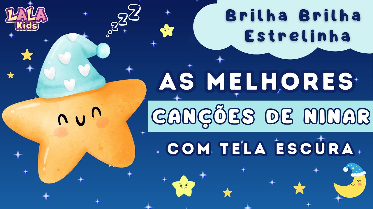 90 MINUTOS 💤 As Melhores Canções de Ninar 💤  Música pra Dormir | Lala Kids