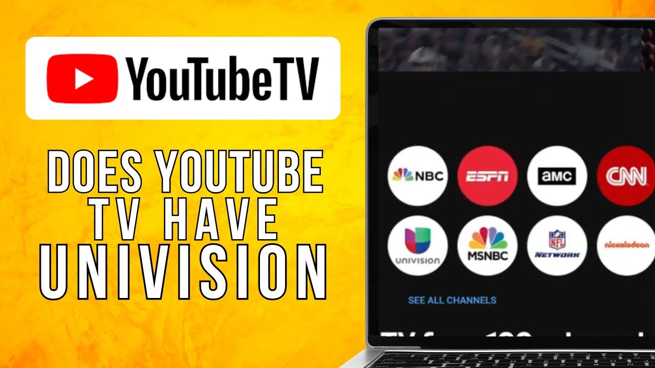 Does YouTube TV Have Univision (2024) Step by Step Tutorial