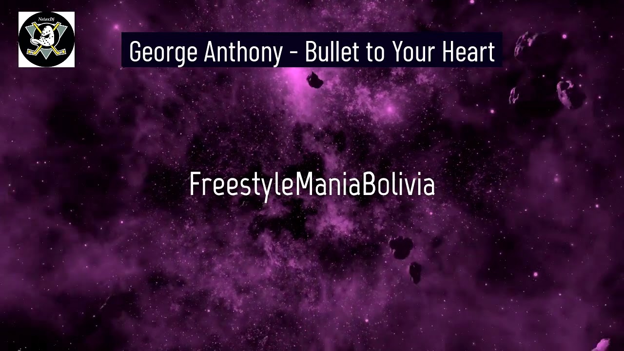 George Anthony - Bullet To Your Heart