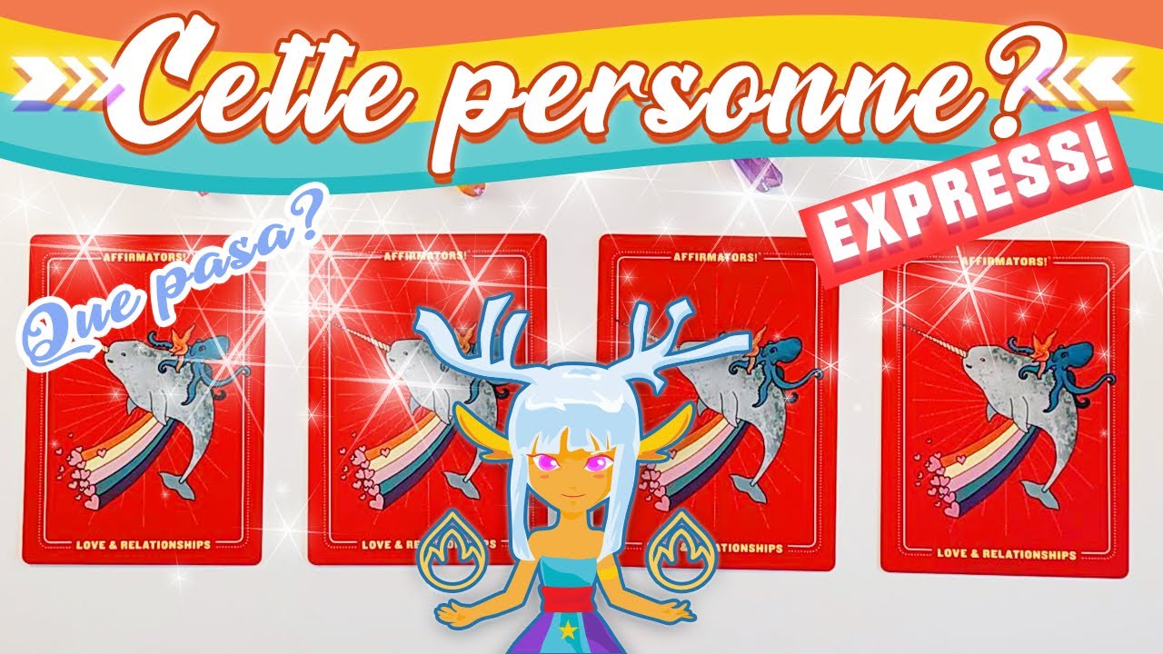 Comment &ccedil;a va &eacute;voluer pour cette PERSONNE? ✨TIRAGE A CHOIX✨EXPRESS!