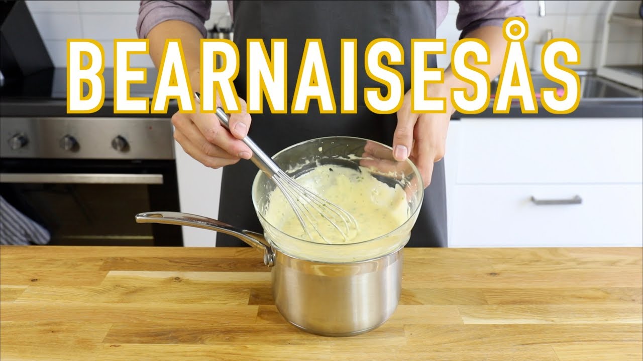 Så Gör Du Bearnaisesås Hemma!
