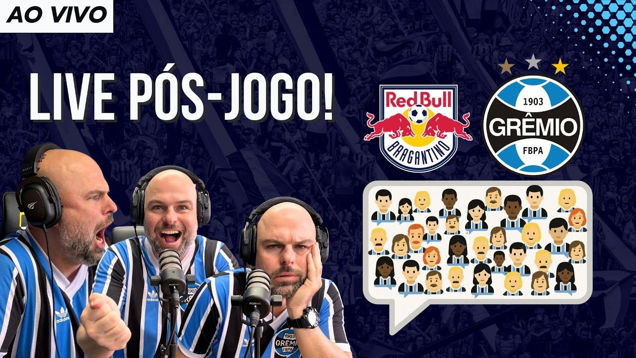GRÊMIO x BRAGANTINO | LIVE PÓS-JOGO | COLETIVA | AO VIVO | BRASILEIRÃO.