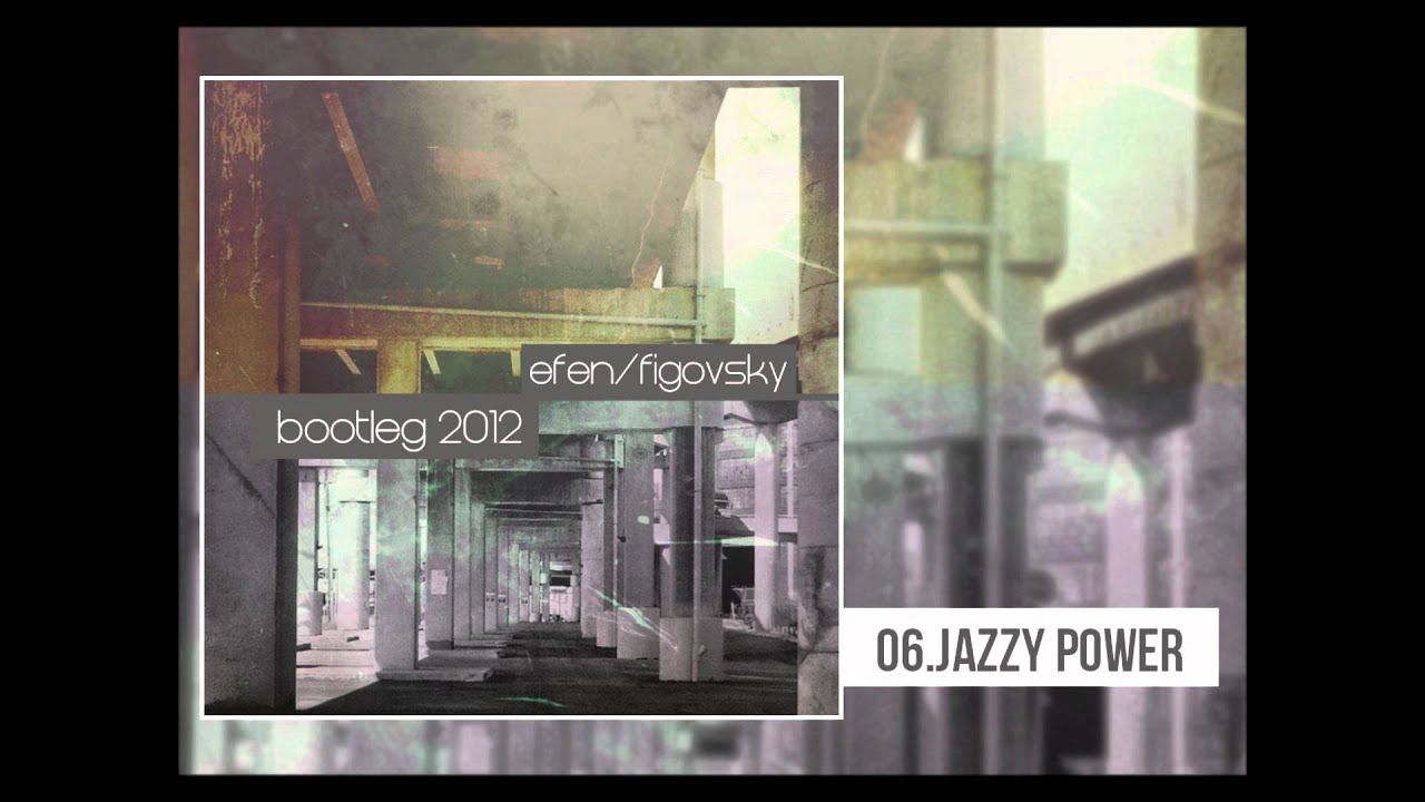 Efen/Figovsky - Jazzy Power [6/9]
