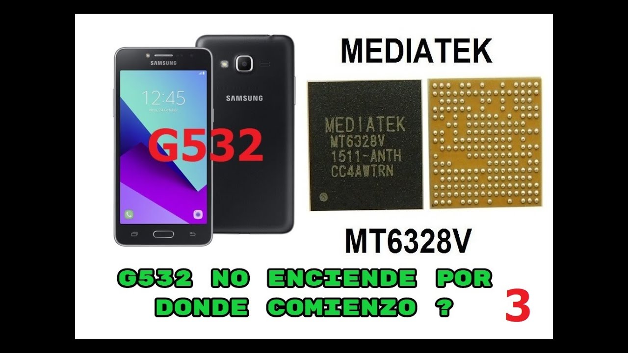 QUE HACER CUANDO LLEGUE UN SAMSUNG G532 QUE NO ENCIENDA A MI TALLER CASO 3 DE 13