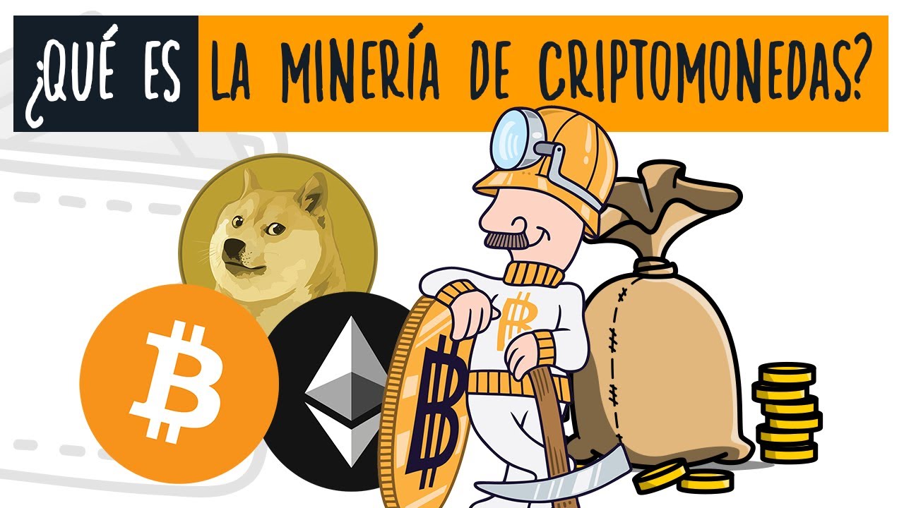 Miner&iacute;a de criptomonedas: &iquest;Qu&eacute; es y c&oacute;mo funciona? | Explicaci&oacute;n f&aacute;cil en espa&ntilde;ol