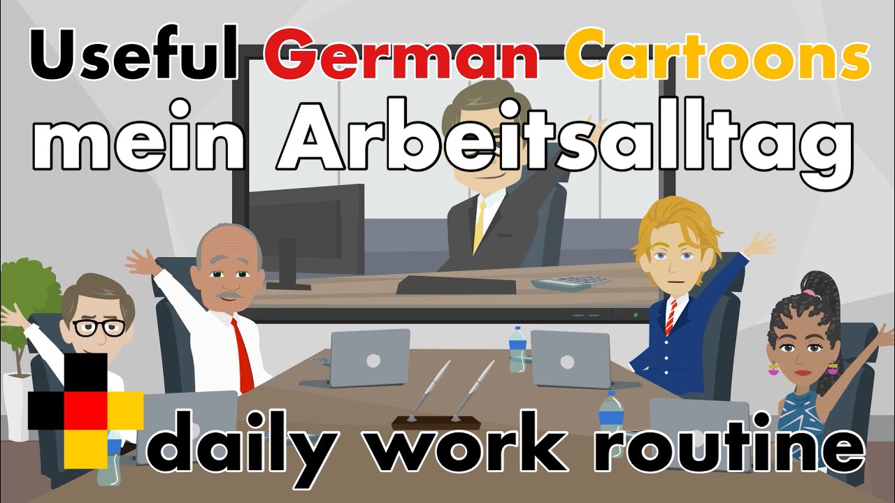 Learn German - daily work routine - mein Arbeitsalltag