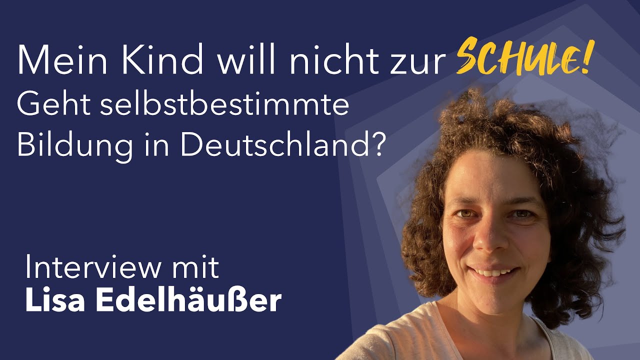Mein Kind will nicht zur Schule – Geht selbstbestimmte Bildung in Deutschland?