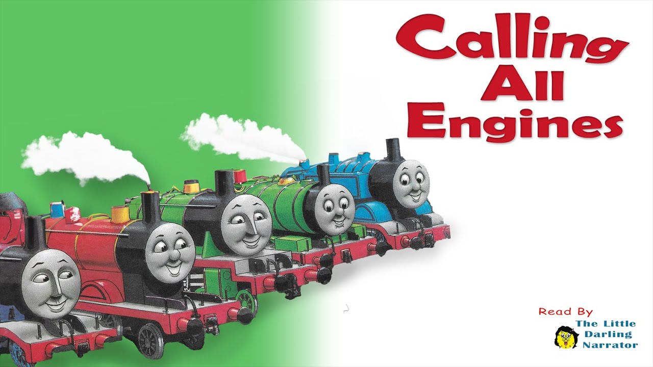 Calling All Engines   READ ALOUD